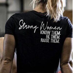 Strong Women Know Them T-shirt